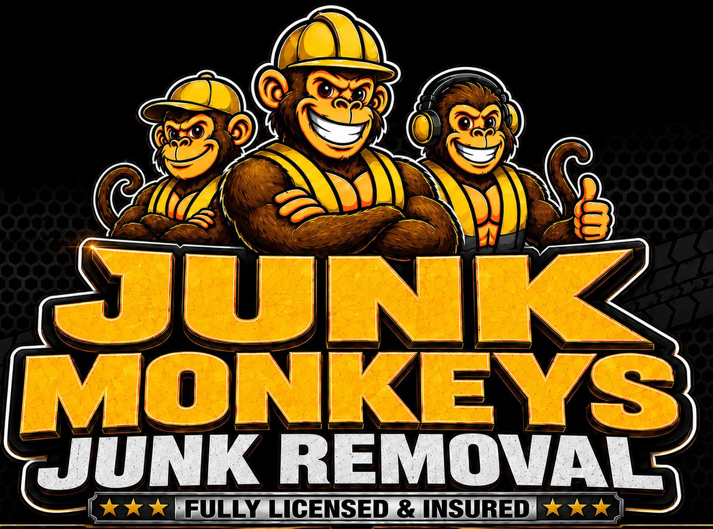 Junk Monkeys Junk Removal logo featuring three cartoon monkeys in yellow hard hats and work gear with company name and fully licensed and insured text